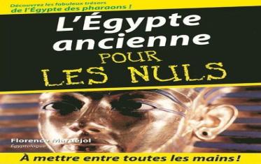 L'Egypte ancienne pour les nuls